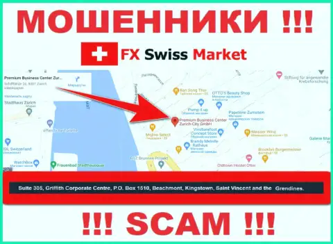 Организация FX SwissMarket указывает на сайте, что находятся они в офшоре, по адресу Suite 305, Griffith Corporate Centre, P.O. Box 1510,Beachmont Kingstown, Saint Vincent and the Grenadines
