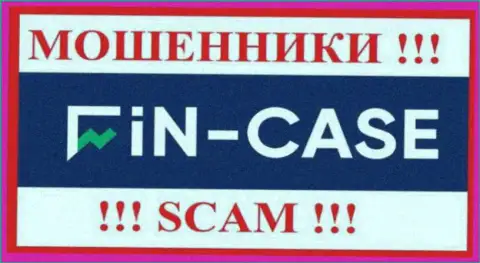 Fin Case - это ЖУЛИК ! SCAM !!!