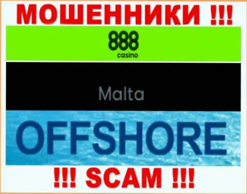 С организацией 888Казино Ком иметь дело НЕ СОВЕТУЕМ - скрываются в оффшорной зоне на территории - Мальта