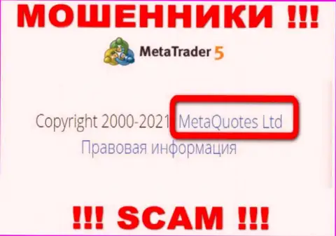 MetaQuotes Ltd это компания, которая управляет internet лохотронщиками Meta Trader 5