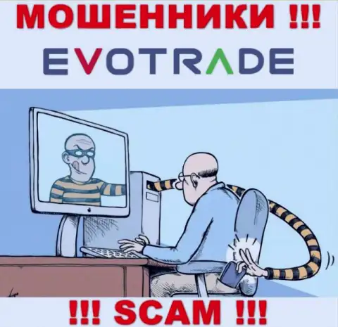 Работая с брокерской организацией EvoTrade Com Вы не увидите ни рубля - не отправляйте дополнительно деньги