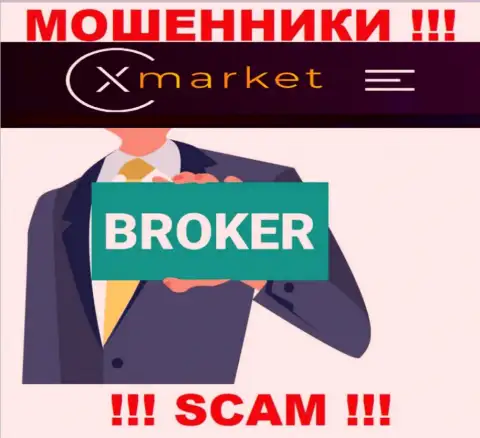 Вид деятельности X Market: Брокер - отличный заработок для мошенников