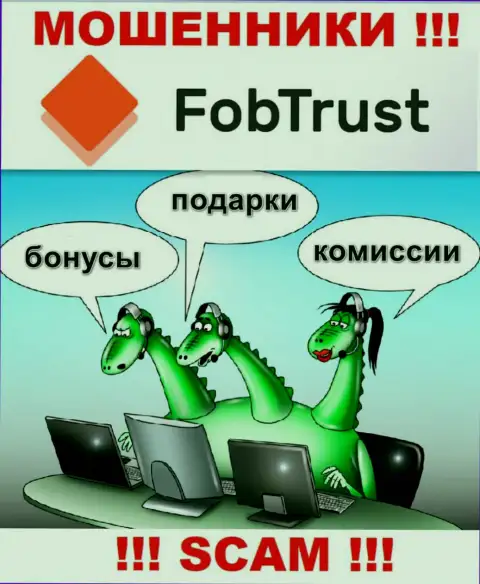 Взаимодействуя с конторой FobTrust, Вас обязательно разведут на погашение комиссии и сольют - это internet-мошенники