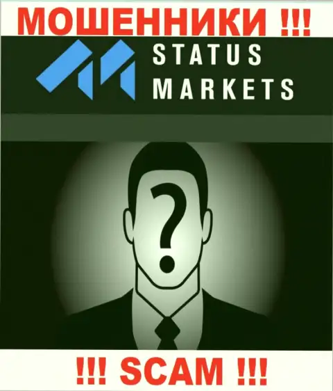 Мошенники StatusMarkets Com решили быть в тени, чтобы не привлекать особого к себе внимания
