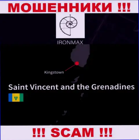 Находясь в оффшоре, на территории Кингстаун, Сент-Винсент и Гренадины, IronMaxGroup Com свободно грабят лохов