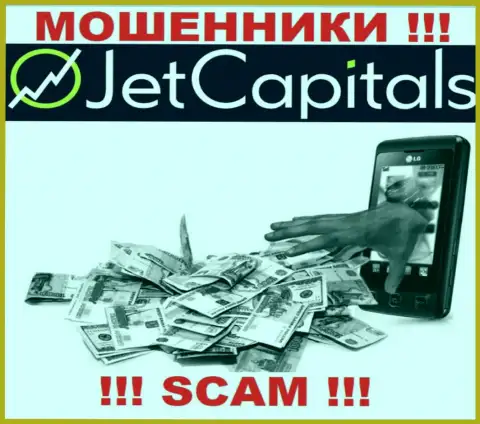 СЛИШКОМ РИСКОВАННО иметь дело с компанией Jet Capitals, данные интернет-обманщики регулярно сливают вложенные денежные средства биржевых трейдеров