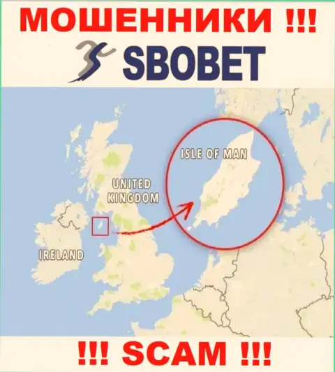 В компании SboBet Com спокойно лишают денег наивных людей, потому что прячутся в офшоре на территории - Остров Мэн