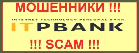 ITPBank Com - это КИДАЛЫ ! SCAM !